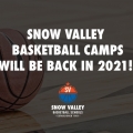 Snow Valley Basketball Camp Is Back For Summer 2021